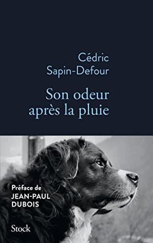 Cédric Sapin-Defour: Son odeur après la pluie (French language, 2023)